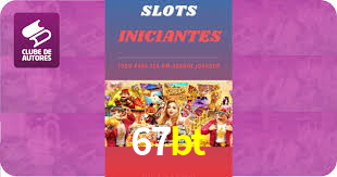 67bt: Jogos de Caça-Níqueis-Altas Recompensas, Roleta-Velocidade, Blackjack-Desafios Máximos